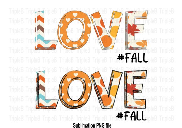 Download LOVE Fall 2 Style Sublimation Designs - Sublimation design Collection